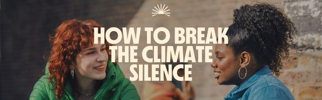 How to Break the Climate Silence